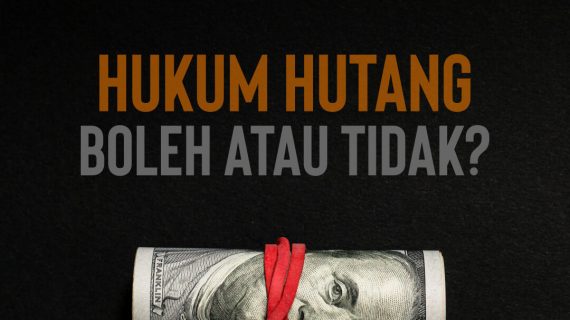 HUKUM HUTANG BOLEH ATAU TIDAK ??