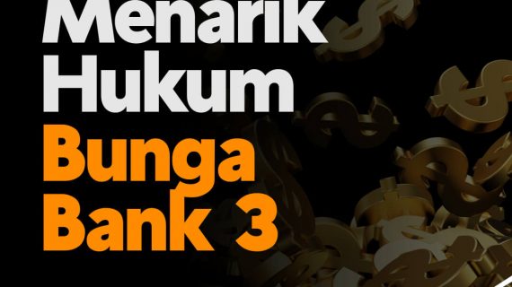 MENARIK HUKUM BUNGA BANK 3